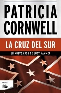 CRUZ  DEL SUR, LA | 9788498726558 | CORNWELL, PATRICIA