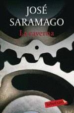 CAVERNA, LA | 9788499300689 | SARAMAGO, JOSÉ