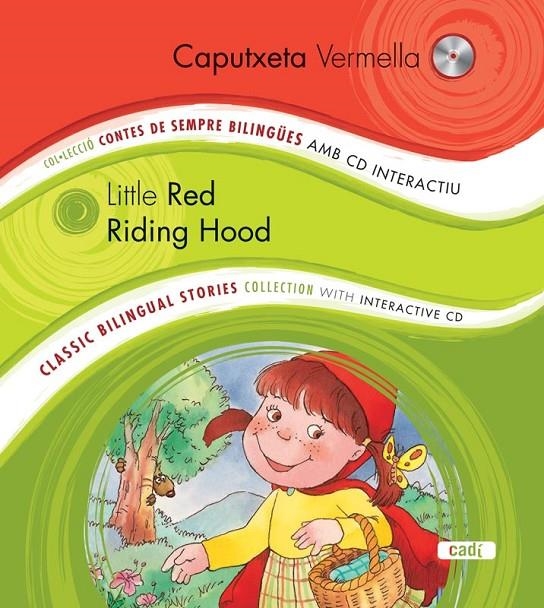 CAPUTXETA VERMELLA/LITTLE RED RIDING HOOD : COL.LECCIO CONTE | 9788447440764 | EQUIPO EVEREST [VER TITULOS]