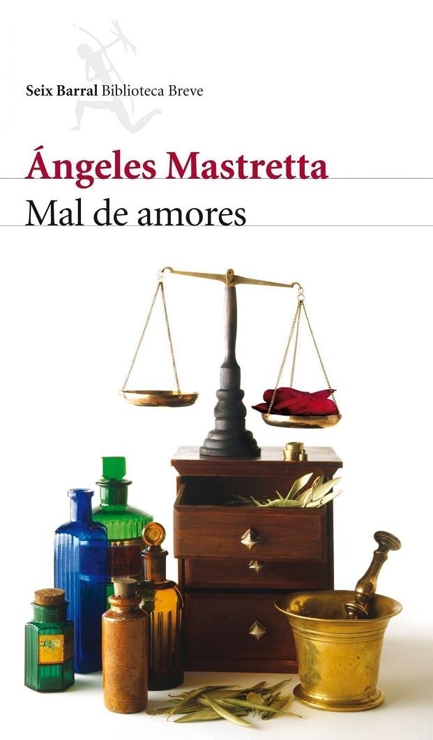 MAL DE AMORES | 9788432212673 | MASTRETTA, ÁNGELES