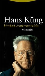 VERDAD CONTROVERTIDA | 9788498790269 | KÜNG, HANS (1928- )