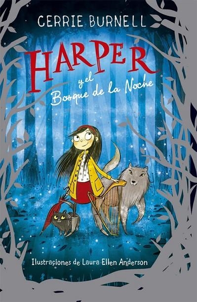 HARPER Y EL BOSQUE DE LA NOCHE | 9788424665883 | BURMELL, CERRIE