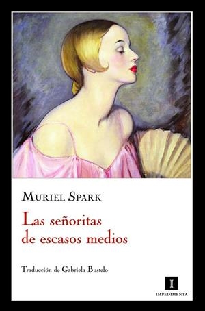 SEÑORITAS DE ESCASOS MEDIOS , LAS | 9788415130055 | SPARK, MURIEL
