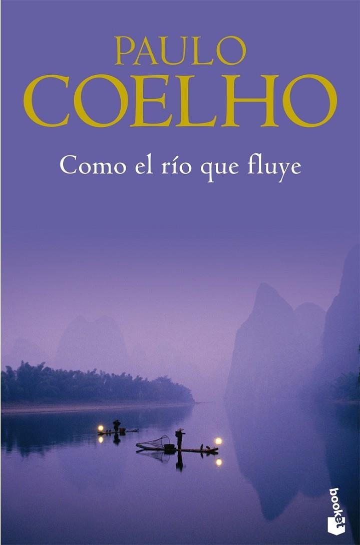 CUANDO EL RIO FLUYE | 9788408082736 | COELHO , PAULO