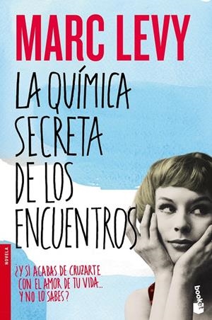QUIMICA SECRETA DE LOS ENCUENTROS | 9788408055013 | LEVY MARC