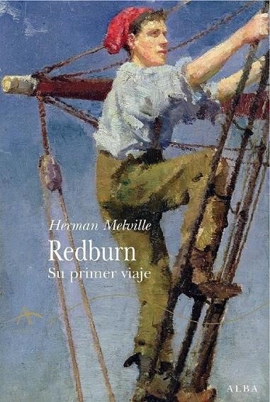 REDBURN : SU PRIMER VIAJE | 9788484283904 | MELVILLE, HERMAN (1819-1891)