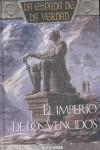 ESPADA  DE LA  VERDAD :IMPERIO DE LOS VENCIDOS | 9788448038311 | GOODKIND, TERRY