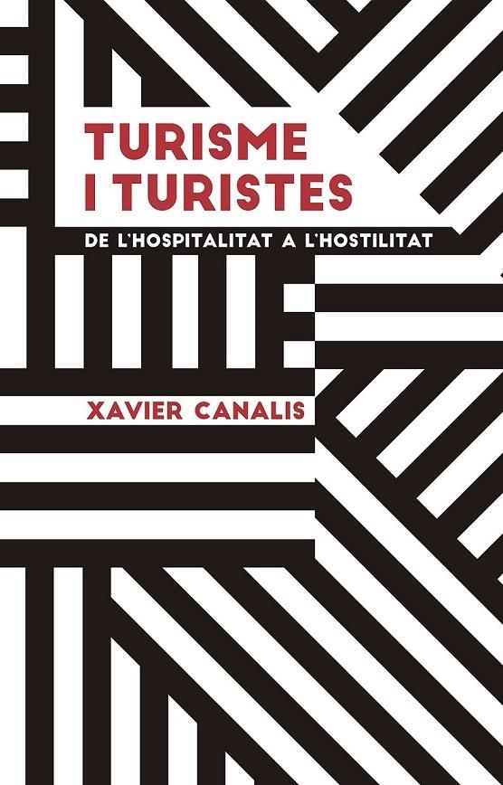 TURISME I TURISTES | 9788491910695 | CANALS, XAVIER