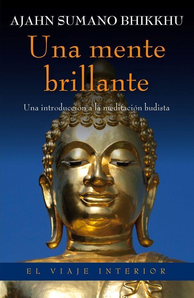 UNA MENTE BRILLANTE | 9788497546010 | SUMANO, AJAHN