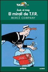 MIRALL DE T.F.R., EL (TUCAN VERD) | 9788423675760 | COMPANY, MERCE