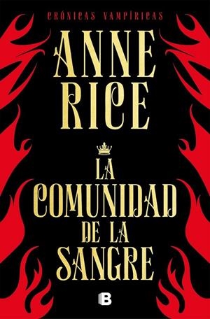COMUNIDAD DE LA SANGRE (CRÓNICAS VAMPÍRICAS 13) | 9788466666466 | RICE, ANNE