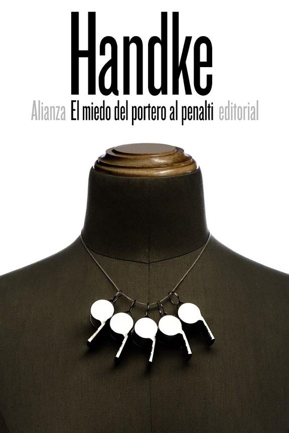 MIEDO DEL PORTERO AL PENALTI | 9788491041740 | HANDKE, PETER