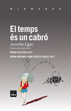 TEMPS ES UN CABRO,EL | 9788492440719 | EGAN, JENNIFER