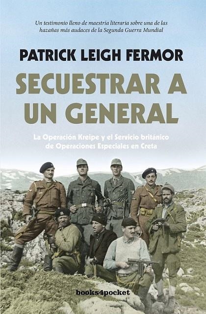 SECUESTRAR A UN GENERAL | 9788415870999 | LEIGH FERMOR,PATRICK