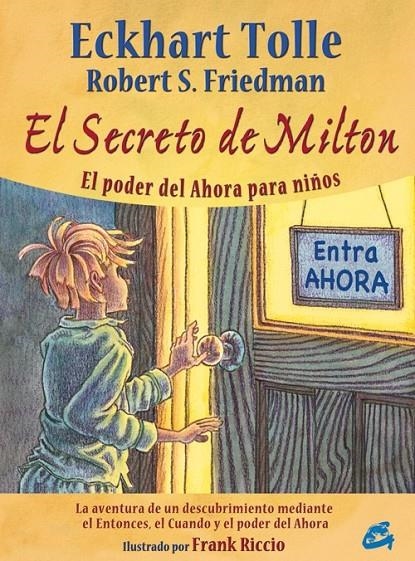 SECRETO DE MILTON, EL | 9788484453338 | TOLLE, ECKHART