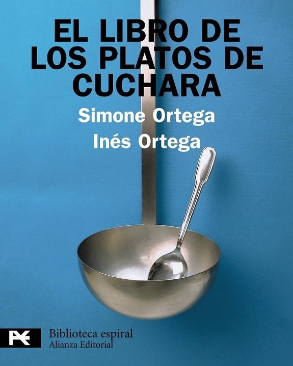 LIBRO DE LOS PLATOS DE CUCHARA | 9788420662862 | ORTEGA KLEIN, SIMONE/ORTEGA KLEIN, INÉS