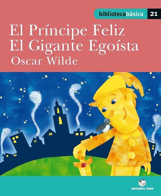 PRÍNCIPE FELIZ | 9788430765270 | WILDE, OSCAR (1854-1900)