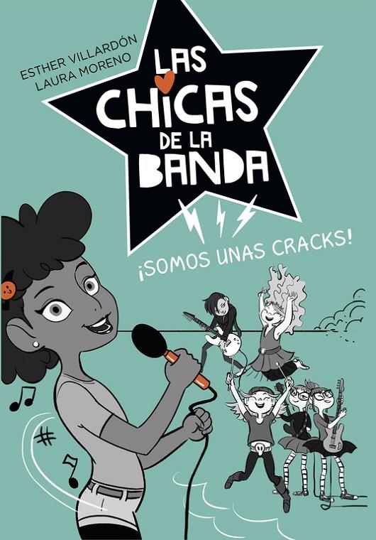 SOMOS UNAS CRACKS (SERIE LAS CHICAS DE LA BANDA 2) | 9788420486888 | VILLARDÓN, ESTHER/MORENO, LAURA