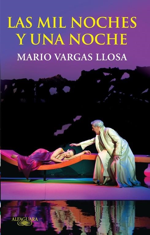 MIL NOCHES Y UNA NOCHE | 9788420405087 | VARGAS LLOSA, MARIO