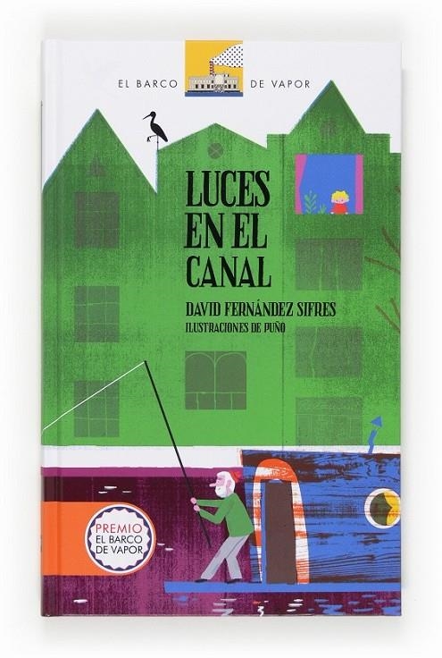 LUCES EN EL CANAL | 9788467551921 | FERNÁNDEZ SIFRES, DAVID