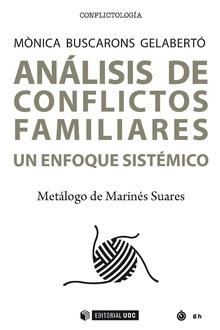 ANÁLISIS DE CONFLICTOS FAMILIARES | 9788491802952 | BUSCARONS GELABERTÓ, MÒNICA