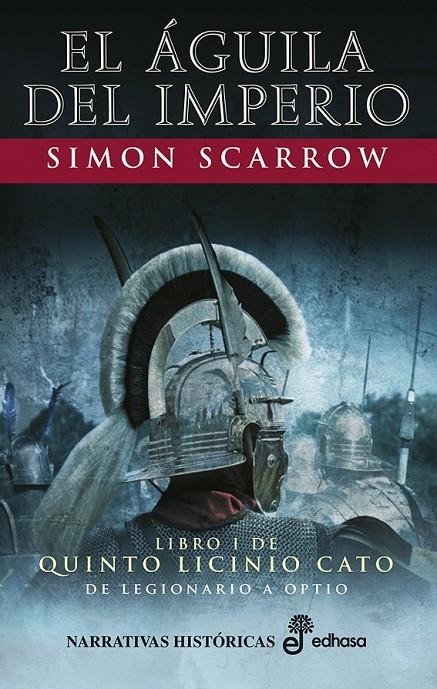 AGUILA DEL IMPERIO  I | 9788435063227 | SCARROW, SIMON