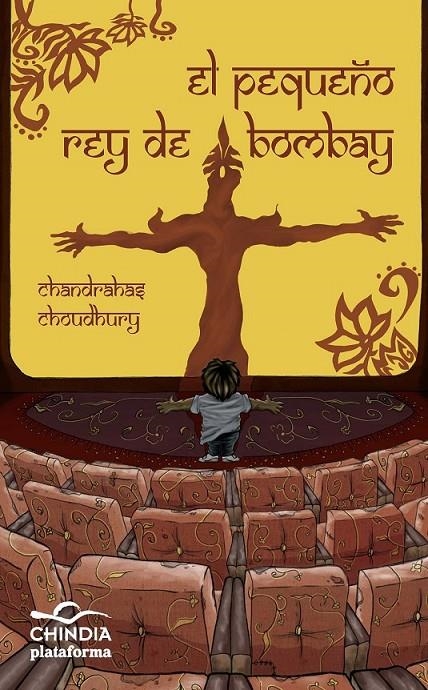 PEQUEÑO RAY DE BOMBAY, EL | 9788415577461 | CHOUDHURY, CHANDRAHAS