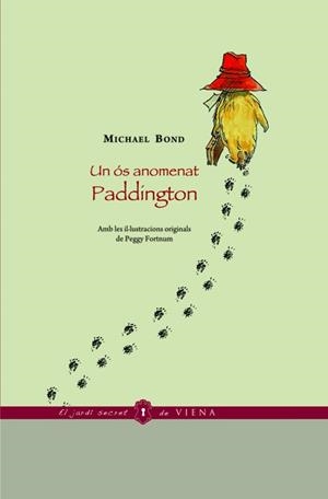 UN OS ANOMENAT PADDINGTON | 9788483305973 | BOND, MICHAEL