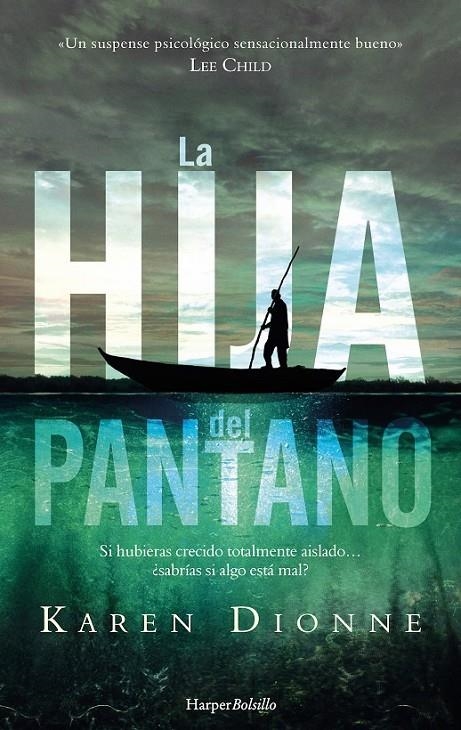 HIJA DEL PANTANO | 9788417216245 | DIONNE, KAREN