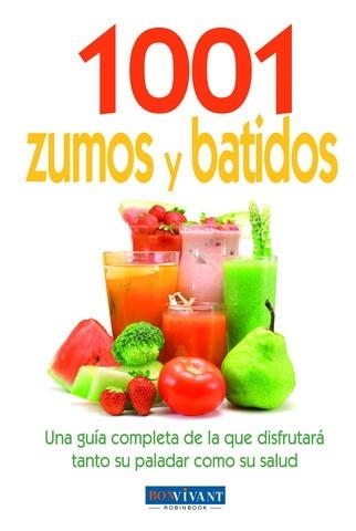 1001 ZUMOS Y BATIDOS | 9788496054462 | VARIOS