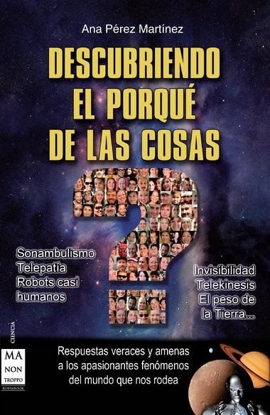 DESCUBRIENDO EL PORQUE DE LAS COSAS | 9788415256281 | PEREZ MARTINEZ, ANA