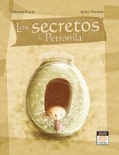 SECRETOS DE PETRONILO,LOS | 9788496423855 | FABIENNE ROULIE/SELMA MANDINE