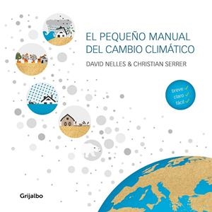 PEQUEÑO MANUAL DEL CAMBIO CLIMÁTICO | 9788418007255 | NELLES, DAVID/SERRER, CHRISTIAN