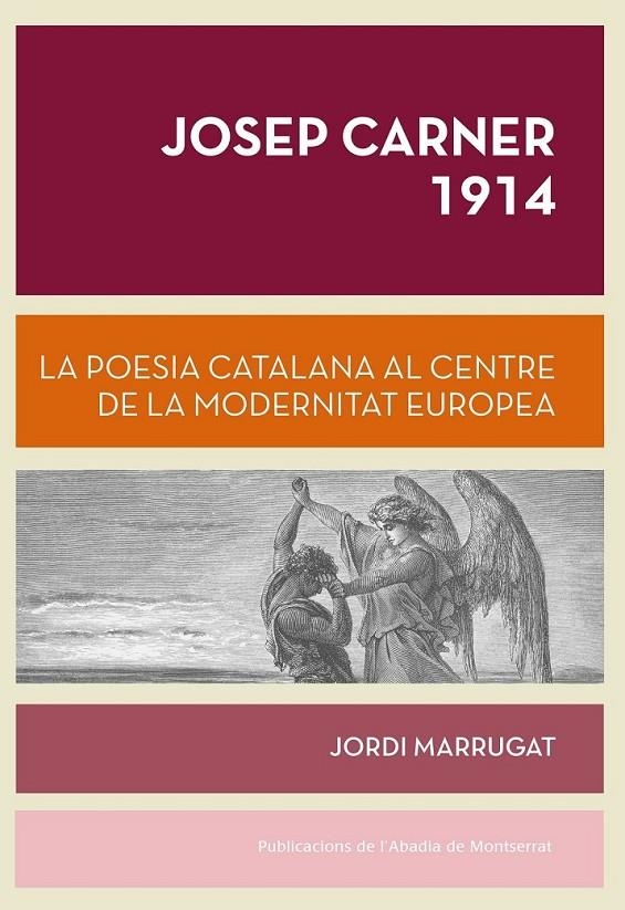 JOSEP CARNER 1914 | 9788498837988 | MARRUGAT, JORDI