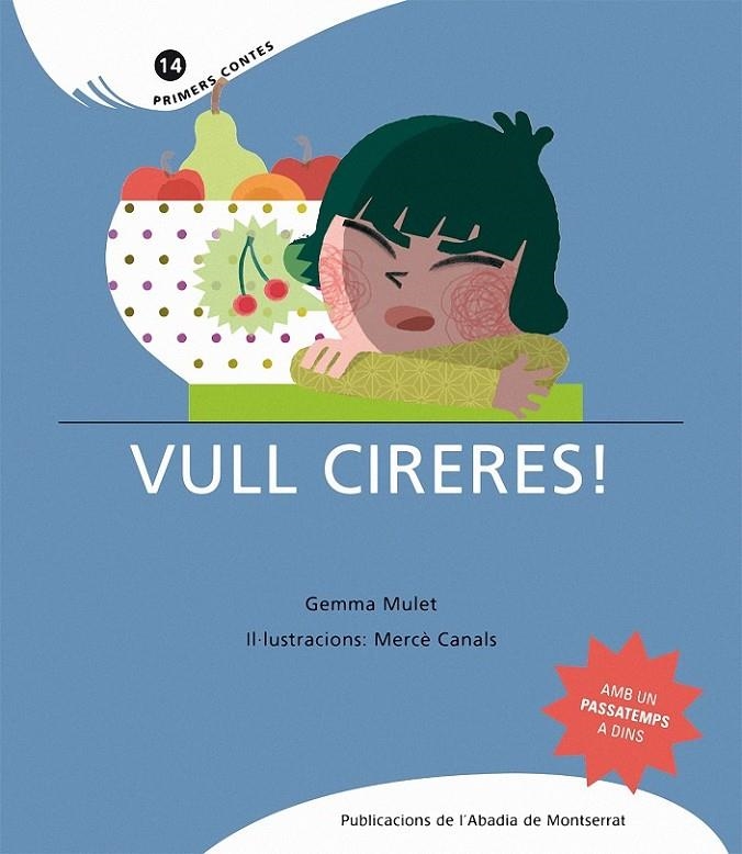 VULL CIRERES | 9788498831702 | MULET, GEMMA/CANALS, MERCÈ