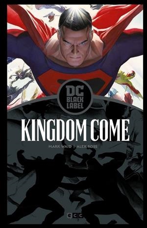 KINGDOM COME – EDICIÓN DC BLACK LABEL | 9788417960568 | WAID, MARK