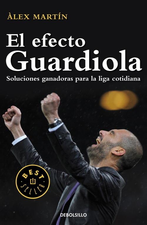 EFECTO GUARDIOLA, EL | 9788499896861 | MARTÍN, ÀLEX