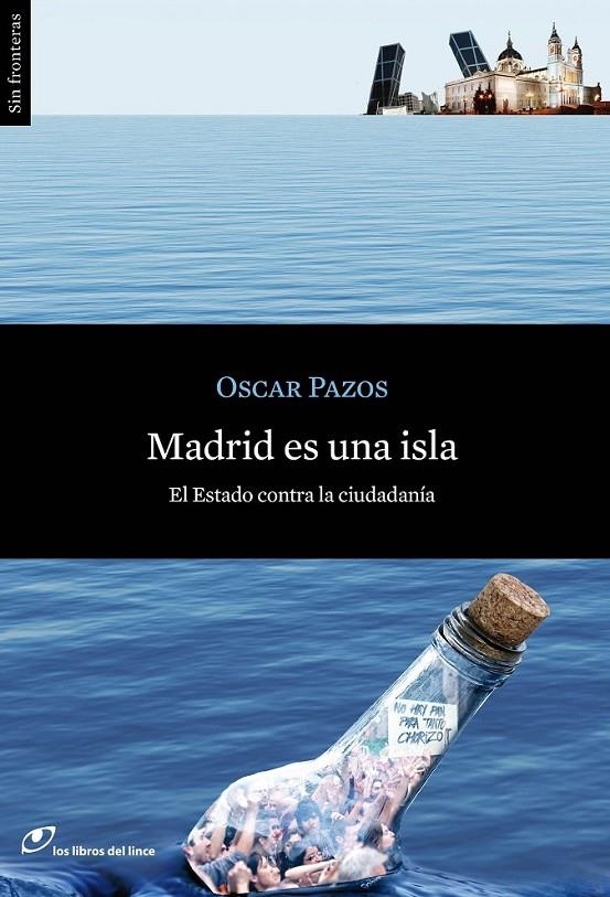 MADRID ES UNA ISLA | 9788415070276 | PAZOS,OSCAR