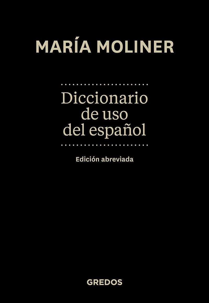 DICCIONARIO DE USO ESPAÑOL. ED.ABREVIADA | 9788424935757 | MOLINER RUIZ, MARÍA