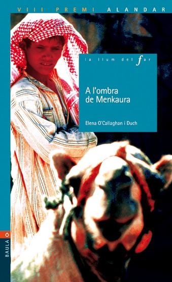 A L'OMBRA DE MENKAURA | 9788447917921 | O'CALLAGHAN I DUCH, ELENA (1955- )