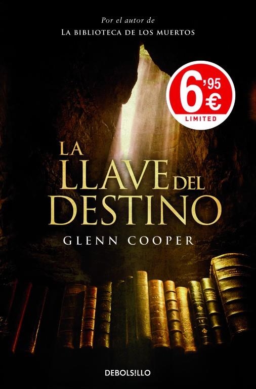 LLAVE DEL DESTINO, LA | 9788490325001 | COOPER, GLENN (1953- ) [VER TITULOS]