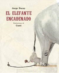 ELEFANTE ENCADENADO, EL | 9788479016661 | BUCAY, JORGE (1949- )
