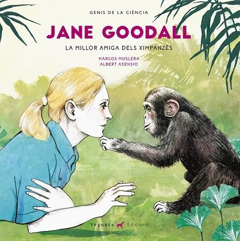 JANE GOODALL (CATALÀ) | 9788417137052 | MUSCLERA , MARCOS - ASENSIO ALBERT