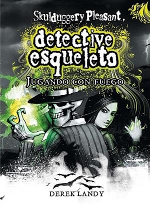 SKULDUGGERY PLEASANT II-JUGANDO CON FUEG | 9788467530773 | LANDY, DEREK