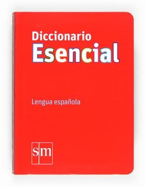 DICCIONARIO ESENCIAL : LENGUA ESPAÑOLA | 9788467541328 | EQUIPO PEDAGÓGICO EDICIONES SM,