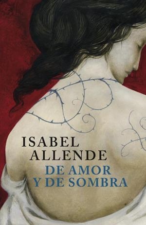 DE AMOR Y DE SOMBRA | 9788401352928 | ALLENDE, ISABEL