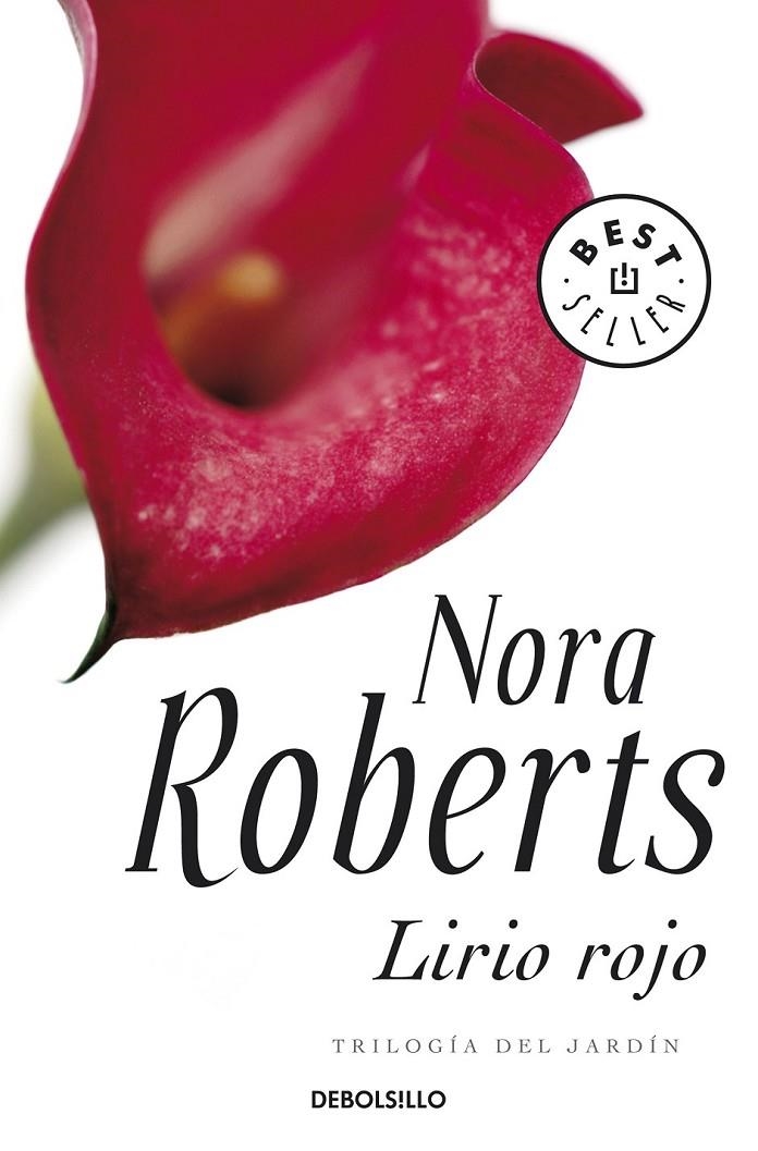 TRILOGIA DEL JARDÍN LIRIO ROJO | 9788499080765 | ROBERTS  NORA