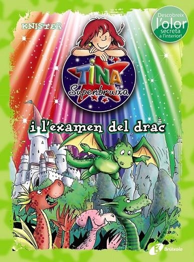 TINA SUPERBRUIXA I L'EXAMEN DEL DRAC (ED. COLOR) | 9788499068558 | KNISTER