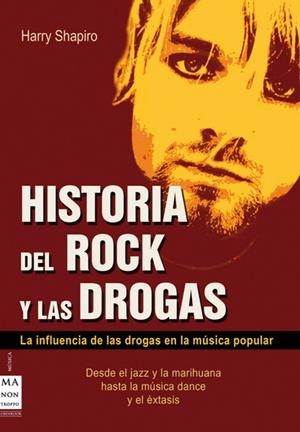HISTÒRIA DEL ROCK Y LAS DROGAS | 9788496222656 | SHAPIRO HARRY