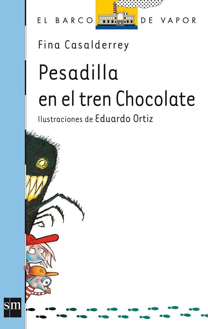 PESADILLA EN EL TREN CHOCOLATE | 9788467541052 | CASALDEREY, FINA